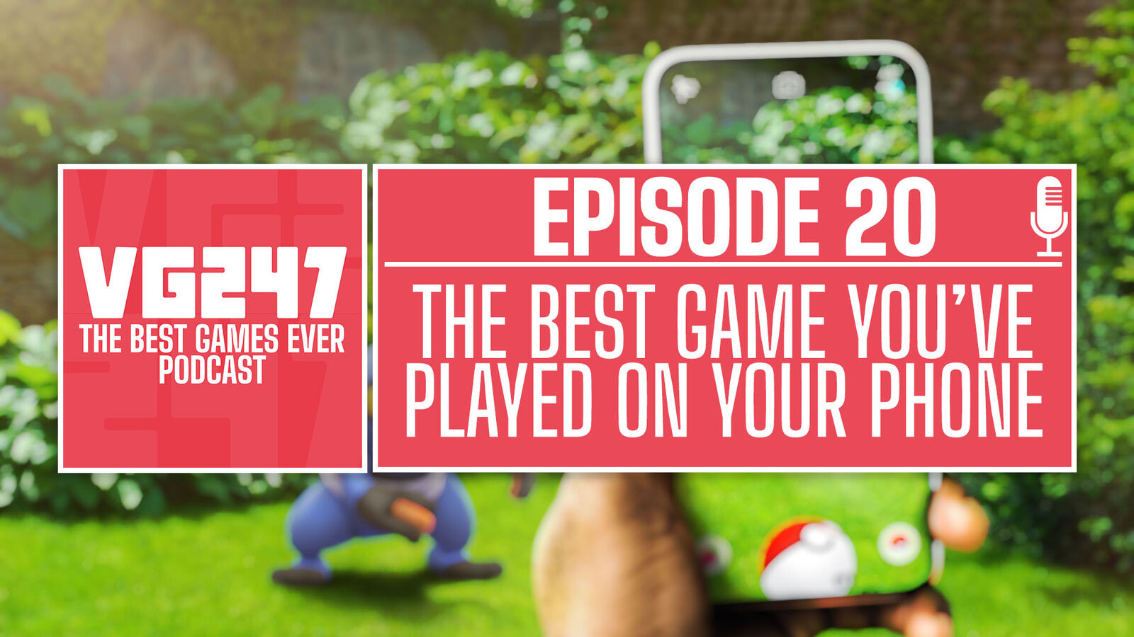 VG247's The Best Games Ever Podcast - Ep.20: El mejor juego que has jugado en tu teléfono