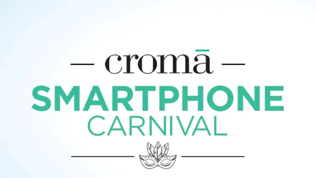5 meilleures offres de téléphone sur Croma Smartphone Carnival avec jusqu'à 50% d'offres de réduction