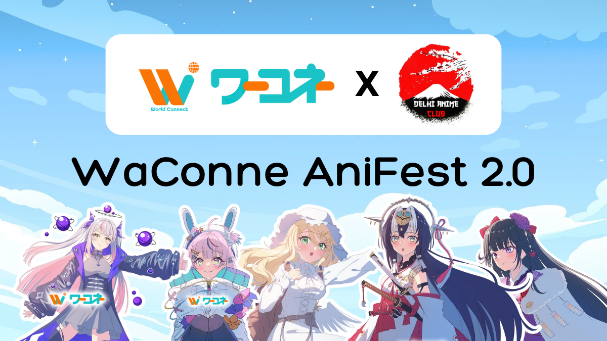 WaConne AniFest 2.0 en Nueva Delhi contará con actores de doblaje, VTubers, creadores de contenido y cosplayers