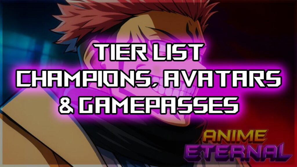 Liste des niveaux éternels des anime ultime - champions, avatars et manèges de jeu